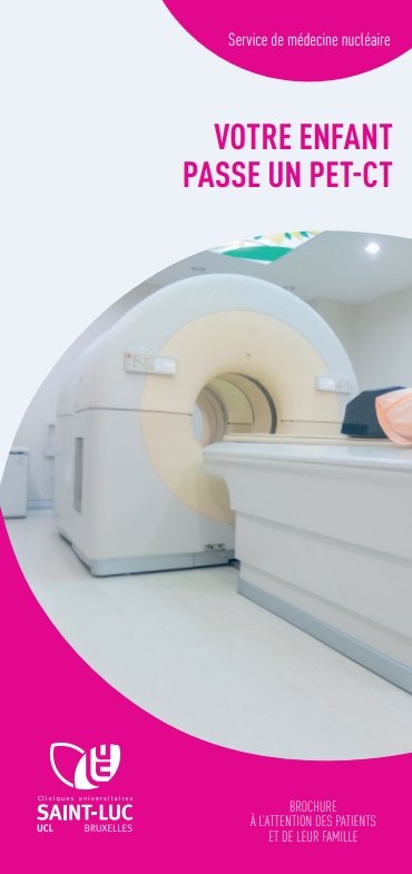 Votre enfant passe un Pet-CT