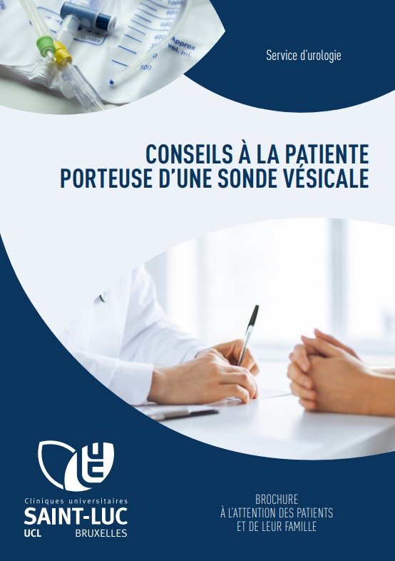 Conseils à la patiente porteuse d'une sonde vésicale
