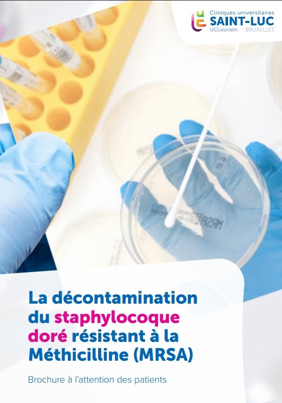 La décontamination du staphylocoque doré résistant à la Méthicilline (MRSA) 